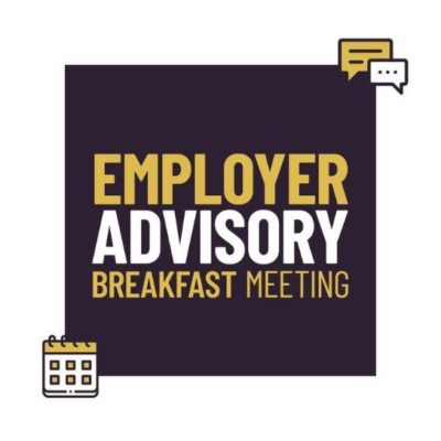 Employer Advisory Breakfast